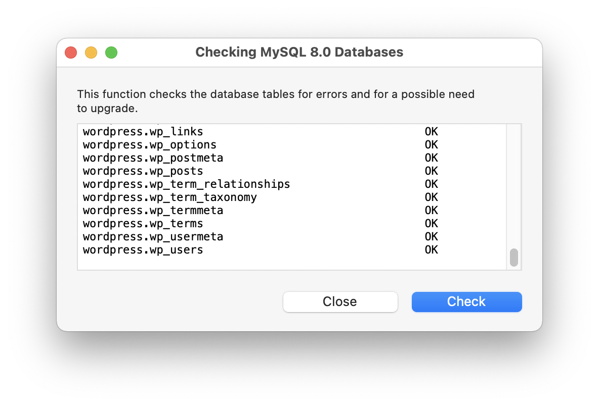 MAMP PRO - Menu - Tools - MySQL - Check Databases…