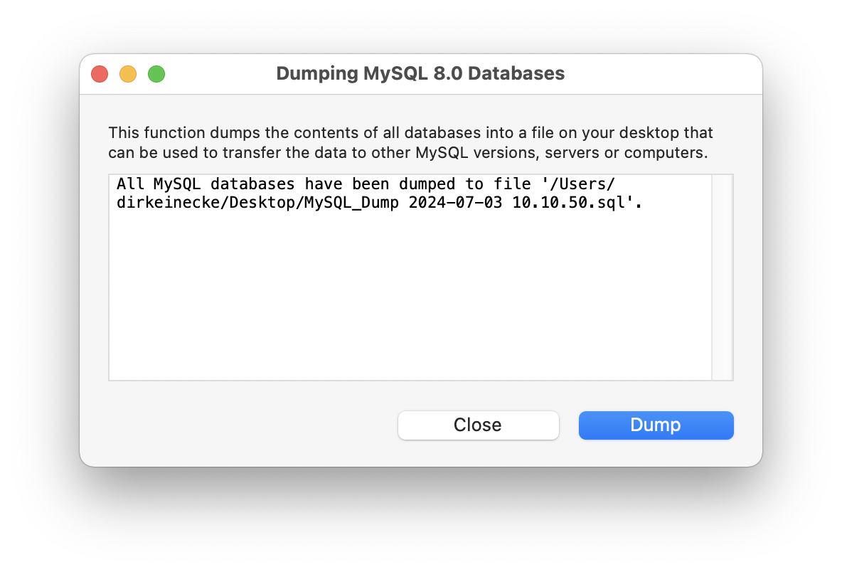 MAMP PRO - Menu - Tools - MySQL - Dump Databases…